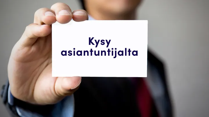 Kysy asiantuntijalta