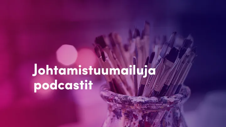 Johtamistuumailuja podcastit maalaussiveltimiä 